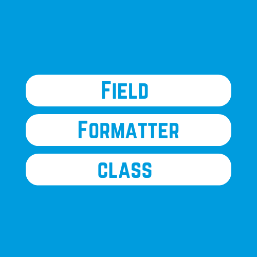 field_formatter_class